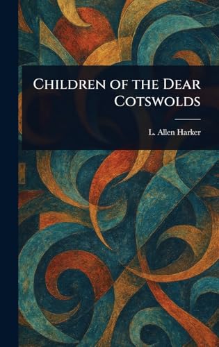 Children of the Dear Cotswolds