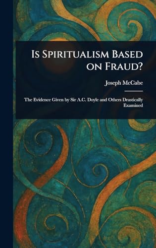 Is Spiritualism Based on Fraud?