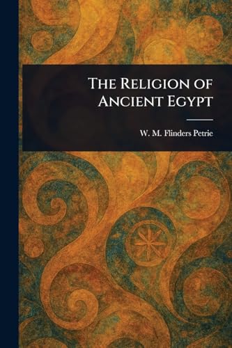 The Religion of Ancient Egypt