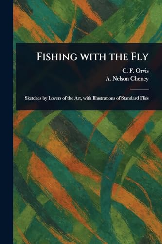 Fishing With the Fly