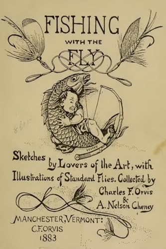 Fishing With the Fly