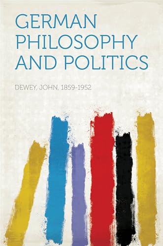 German Philosophy and Politics