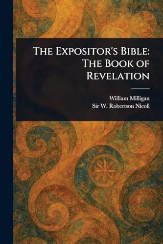 The Expositor's Bible