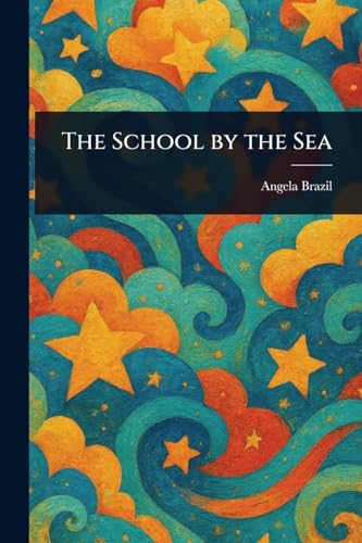 The School by the Sea