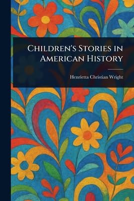 Children's Stories in American History