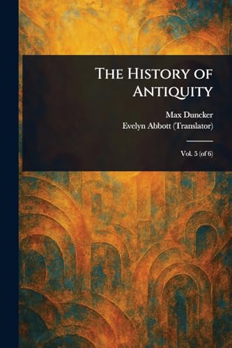 The History of Antiquity