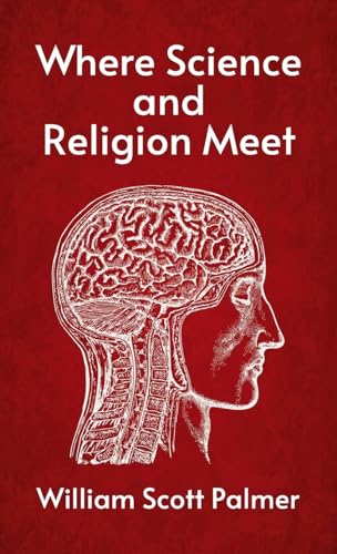WHERE SCIENCE AND RELIGION MEET