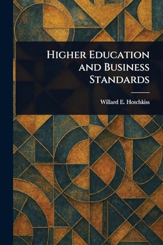 Higher Education and Business Standards