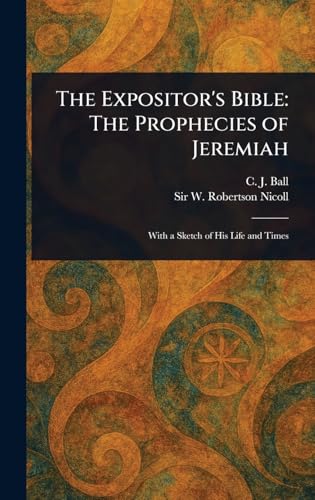 The Expositor's Bible