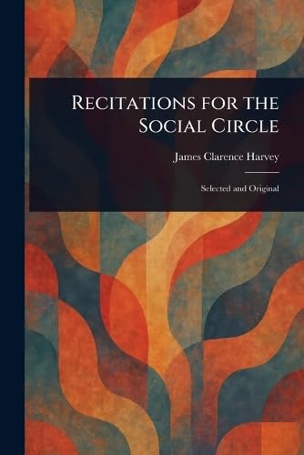 Recitations for the Social Circle