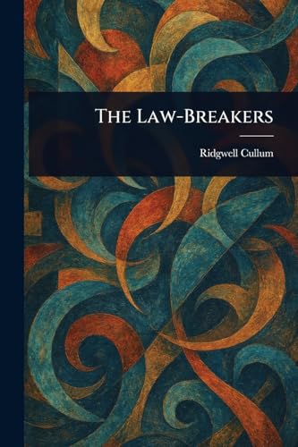 The Law-Breakers