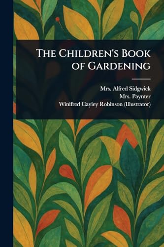 The Children's Book of Gardening