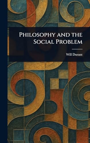 Philosophy and the Social Problem