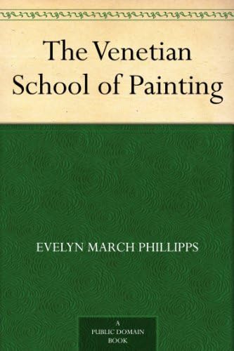 The Venetian School of Painting