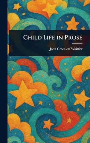 Child Life in Prose