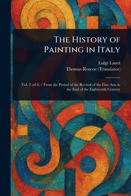 The History of Painting in Italy