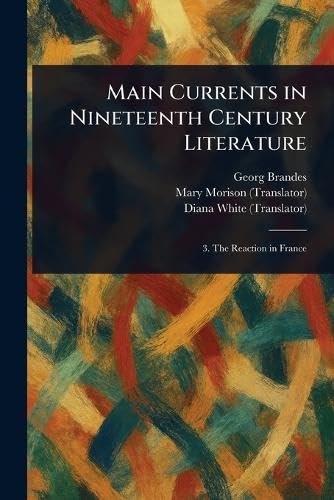 Main Currents in Nineteenth Century Literature