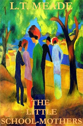The Little School-Mothers