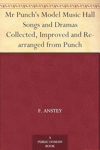 Mr Punch's Model Music Hall Songs and Dramas
