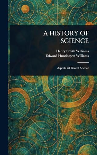 A HISTORY OF SCIENCE
