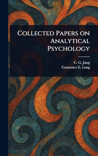 Collected Papers on Analytical Psychology