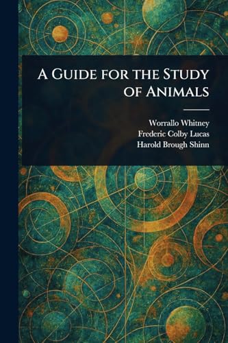 A Guide for the Study of Animals