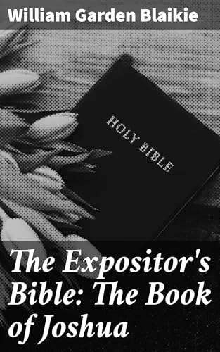 The Expositor's Bible