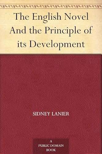 The English Novel and the Principle of Its Development