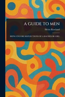 A GUIDE TO MEN