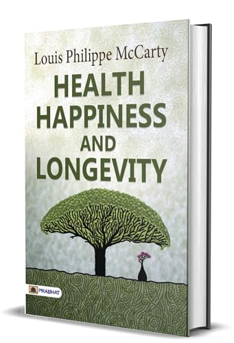 Health, Happiness, and Longevity