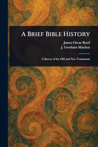 A Brief Bible History