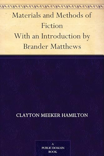 Materials and Methods of Fiction