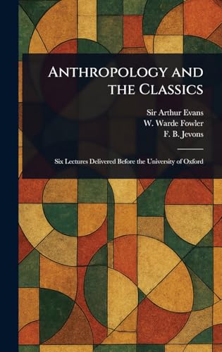 Anthropology and the Classics