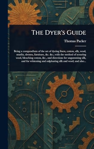 The Dyer's Guide