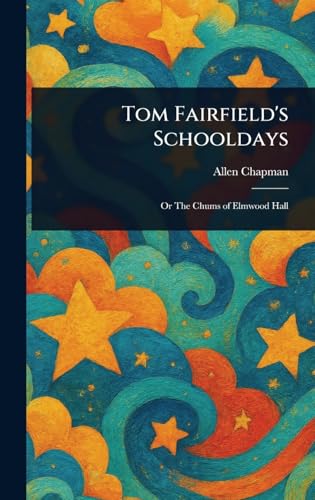Tom Fairfield's Schooldays
