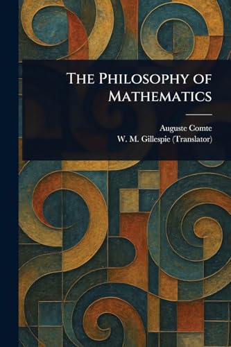 The Philosophy of Mathematics