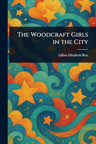 The Woodcraft Girls in the City