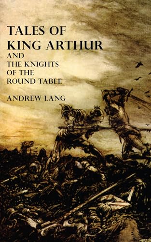Tales of King Arthur and the Round Table