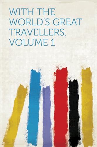 With the World's Great Travellers