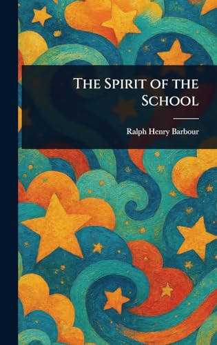 The Spirit of the School