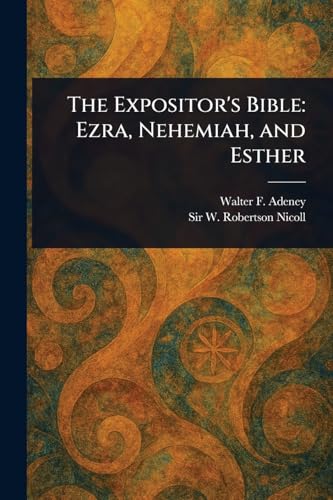 The Expositor's Bible