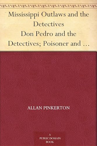 Mississippi Outlaws and the Detectives