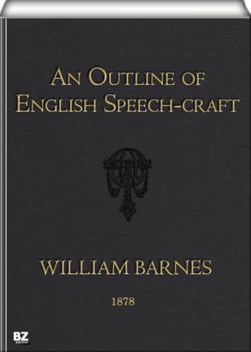 An Outline of English Speech-craft
