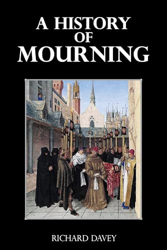 A History of Mourning