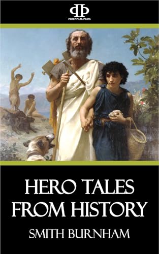 Hero Tales From History