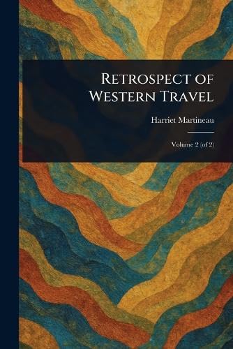 Retrospect of Western Travel
