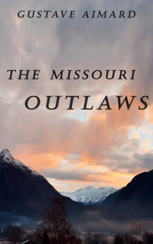 The Missouri Outlaws