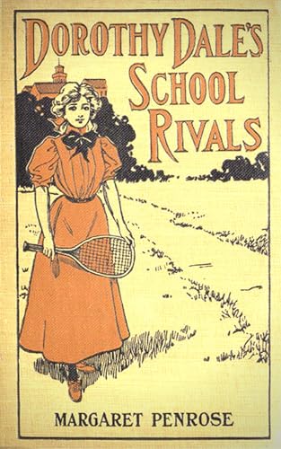 Dorothy Dale's School Rivals
