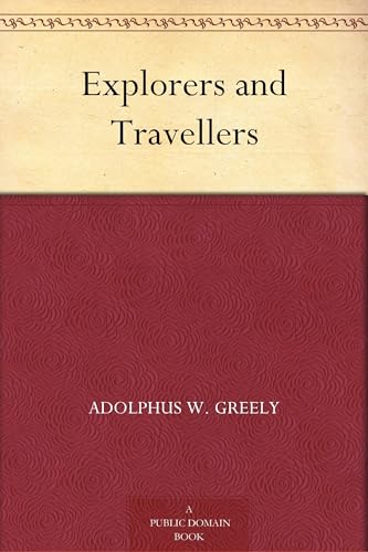 Explorers and Travellers