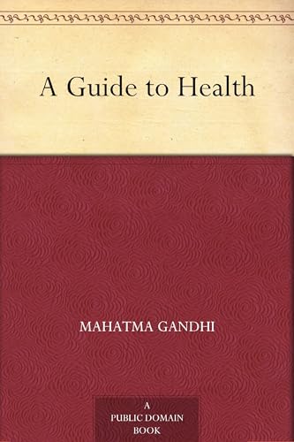 A GUIDE TO HEALTH